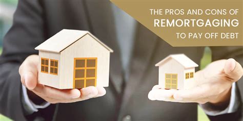 remortgaging to pay off debts